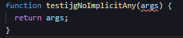 noImplicitAny true